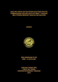Analisis Harga Satuan Pekerjaan Pada Proyek Pembangunan Gedung Sekolah SMPN 7 Tarakan (Multiyears) Menurut Analisa SNI Dan BOW