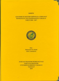 Kontribusi Sektor Pariwisata Terhadap Pendapatan Asli Daerah Kota Tarakan Tahun 2010 - 2017