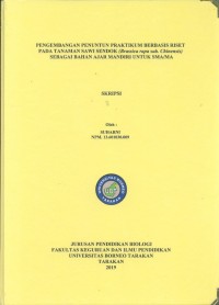 Pengembangan Penuntun Praktikum Berbasis Riset Pada Tanaman Sawi Sendok (Brassica Rapa Sub.Chinensis) Sebagai Bahan Ajar Mandiri Untuk SMA/MA
