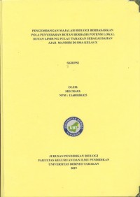 Pengembangan Majalah Biologi Berdasarkan Pola Penyebaran Rotan Berbasis Potensi Lokal Hutan Lindung Pulau Tarakan Sebagai Bahan Ajar Mandiri di SMA Kelas X
