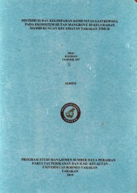Distribusi Dan Kelimpahan Komunitas Gastropoda Pada Ekosistem Hutan Mangrove Di Kelurahan Mamburungan Kecamatan Tarakan Timur