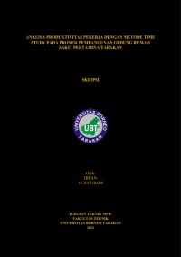 Analisa Produktivitas Pekerja Dengan Metode Time Study Pada Proyek Pembangunan Gedung Rumah Sakit Pertamina Tarakan