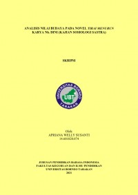 Analisis Nilai Budaya Pada Novel Tirai Menurun Karya Nh. Dini (Kajian Sosiologi Sastra)