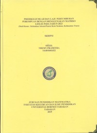 Prediksi Jumlah Dan Laju Pertumbuhan Perempuan Dengan Menggunakan Matriks Leslie Pada Tahun 2023 (Studi Kasus: Kelurahan Selumit Pantai Kota Tarakan, Kalimantan Utara)