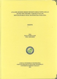 Analisis Higher Order Thinking Skills Siswa Kelas XII MIA SMA Negeri 1 Tarakan Dalam Menyelesaikan Soal Matematika Pada PISA