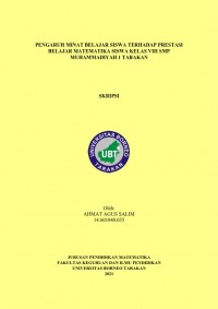 Pengaruh Minat Belajar Siswa Terhadap Prestasi Belajar Matematika Siswa SMP Muhammadiyah 1 Tarakan