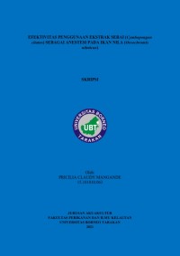 Efektivitas Penggunaan Ekstrak Serai (Cymbopongon citatus) Sebagai Anestesi Pada Ikan Nila (Oreochromis niloticus)