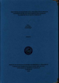 Identifikasi Bakteri Pada Perairan Di Kawasan Konservasi Hutan Mangrove Kelurahan Mamburungan Kota Tarakan