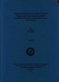 Korelasi Antara Kerapatan Mangrove Dengan Kepadatan Kerang Kapah (Geloina Coaxans) Di Daerah Perluasan 12 Hektar Kawasan Konservasi Mangrove Dan Bekantan (KKMB) Kota Tarakan