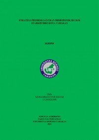 Strategi Promosi Sayuran Hidroponik Di UKM Starkhydro Kota Tarakan