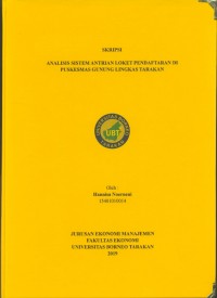 Analisis Sistem Antrian Loket Pendaftaran Di Puskesmas Gunung Lingkas Tarakan