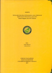 Pengaruh Bauran Pemasaran Jasa Terhadap Keputusan Pengguna Jasa JNE (Studi Pengguna Jasa JNE Tarakan)