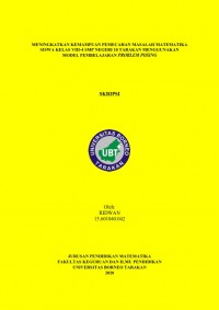 Meningkatkan Kemampuan Pemecahan Masalah Matematika Siswa Kelas VIII-4 SMP Negeri 10 Tarakan Menggunakan Model Pembelajaran Problem Posing