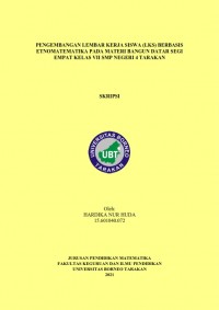 Pengembangan Lembar Kerja Siswa (LKS) Berbasis Etnomatematika Pada Materi Bangun Datar Segi Empat Kelas VII SMP Negeri 4 Tarakan