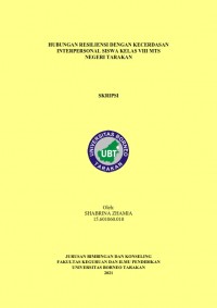 Hubungan Resiliensi Dengan Kecerdasan Interpersonal Siswa Kelas VIII MTs Negeri Tarakan
