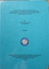 Kajian Pertumbuhan Udang Galah (Macrobrachium Rosenbergii) Hasil Tangkapan Bubu Dasar (Bottom Fish Pots) Di Muara Tepian Kecamatan Sembakung, Nunukan