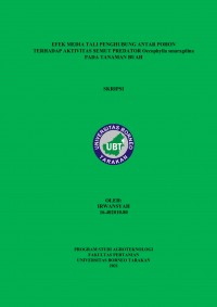 Efek Media Tali Penghubung Antar Pohon Terhadap Aktivitas Semut Predator Oecophylla smaragdina Pada Tanaman Buah