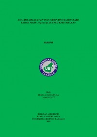 Analisis Break Even Point (BEP) Dan Rasio Usaha Madu Trigona sp. Di UPTD KPH Tarakan