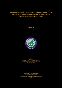 Sistem Pendukung Pengambilan Keputusan dalam Penentuan Prioritas Pengembangan Bandar Udara di Kalimantan Utara