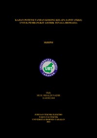 Kajian Potensi Tandan Kosong Kelapa Sawit (TKKS) untuk Pembangkit Listrik Tenaga Biomassa