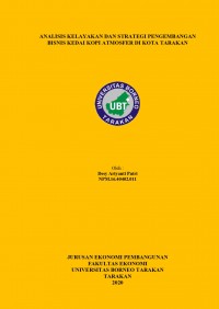 Analisis Kelayakan dan Strategi Pengembangan Bisnis Kedai Kopi Atmosfer Di Kota Tarakan