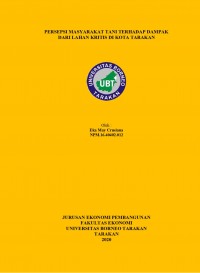 Persepsi Masyarakat Tani Terhadap Dampak Dari Lahan Kritis Di Kota Tarakan