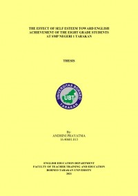 The Effect Of Self Esteem Toward English Achievement Of The Eight Grade Students At SMP Negeri 1 Tarakan