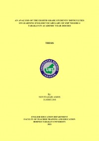 An Analysis of the Eighth Grade Students’ Difficulties on Learning English Vocabulary of SMP Negeri 4 Tarakan in Academic Year 2020/2021