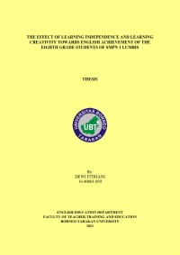 The Effect of Learning Independence and Learning Creativity towards English Achievement of the Eighth Grade Students of SMPN 1 Lumbis
