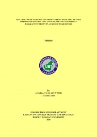 The Analysis of Students’ Speaking Anxiety in Escymo at First Semester of English Education Department of Borneo Tarakan University in Academic Year 2019/2020