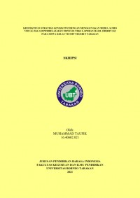 Keefektifan Strategi Generative dengan Menggunakan Media Audio Visual dalam Pembelajaran Menulis Teks Laporan Hasil Observasi pada Siswa Kelas VII SMP Negeri 5 Tarakan