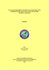Evaluasi Implementasi Penilaian Hasil Belajar Kurikulum 2013 Mata Pelajaran IPA di SMP Negeri 2 Tarakan