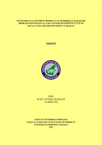 Pengembangan Handout Bermuatan Pendidikan Karakter Berbasis Kontekstual Pada Materi Kingdom Plantae Di Kelas X SMA Frater Don Bosco Tarakan