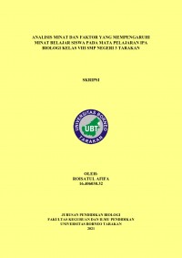 Analisis Minat dan Faktor yang Mempengaruhi Minat Belajar Siswa Pada Mata Pelajaran IPA Biologi Kelas VIII SMP Negeri 3 Tarakan