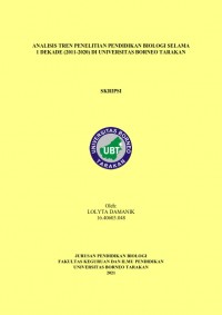 Analisis Tren Penelitian Pendidikan Biologi Selama 1 Dekade (2011-2020) di Universitas Borneo Tarakan