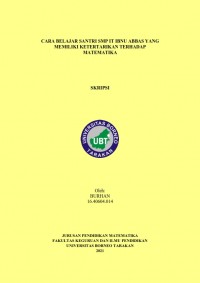 Cara Belajar Santri SMP IT Ibnu Abbas Tarakan yang Memiliki Ketertarikan Terhadap Matematika