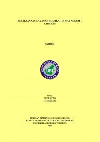 Pelaksanaan Layanan Klasikal Di SMA Negeri 1 Tarakan