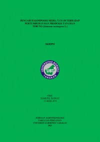 Pengaruh Komposisi Media Tanam Terhadap Pertumbuhan Dan Produksi Tanaman Terung (Solanum melongena L.)