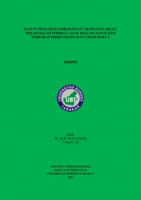 Kajian Pengaruh Limbah Kulit Udang Dan Arang Sekam Dalam Formula Slow Release Fertilizer Terhadap Proses Pelepasan Unsur Hara N