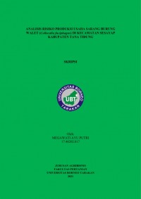 Analisis Risiko Produksi Usaha Sarang Burung Walet (Collocalia fuciphagus) Di Kecamatan Sesayap Kabupaten Tana Tidung