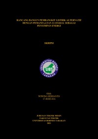 Rancang Bangun Pembangkit Listrik Alternatif dengan Pemanfaatan Flywheel sebagai Penyimpan Energi