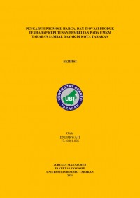 Pengaruh Promosi, Harga, dan Inovasi Produk Terhadap Keputusan Pembelian pada UMKM Taraban Sambal Dayak di Kota Tarakan