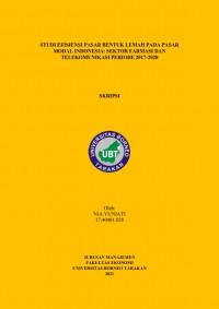Studi Efisiensi Bentuk Lemah pada Pasar Modal Indonesia: Sektor Farmasi dan Telekomunikasi Periode 2017-2020