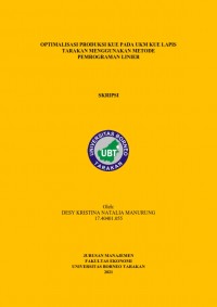 Optimalisasi Produksi Kue pada UKM Kue Lapis Tarakan Menggunakan Metode Pemrograman Linier