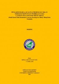 Pengaruh Harga, Kualitas Produk Dan Iklan Terhadap Keputusan Pembelian Pada Catering Healthyfood Micky Minaj (Studi Kasus Pada Konsumen Catering Healthyfood Micky Minaj Kota Tarakan)