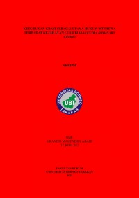 Kedudukan Grasi Sebagai Upaya Hukum Istimewa Terhadap Kejahatan Luar Biasa (Extra Ordinary Crime)
