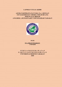 Asuhan Keperawatan Pada Tn. A Dengan Non Haemoragic Stroke (NHS) Di Ruang Perawatan Bedah Anggrek A Rumah Sakit Umum Daerah Tarakan