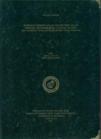 Redesign Perencanaan Geometrik Jalan Simpang Transmigrasi-Tengku Dacing Kecamatan Tana Lia Kabupaten Tana Tidung