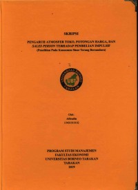 Pengaruh Atmosfer Toko, Potongan Harga,dan Sales Person Terhadap Pembelian Impulsif (Penelitian Pada Konsumen Sinar Terang Bersaudara)