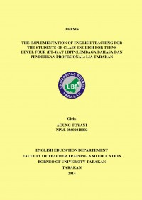 The Implementation Of English Teaching For The Students Of Class English For Teens Level Four (ET-4) At LBPP (Lembaga Bahasa Dan Pendidikan Profesional) LIA Tarakan